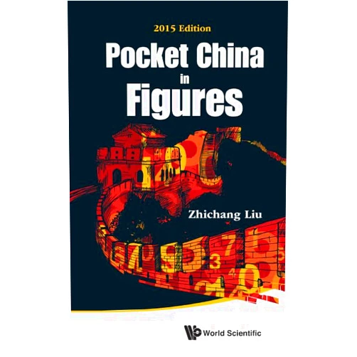 Zhichang Liu Pocket China in Figures: 2015 Edition