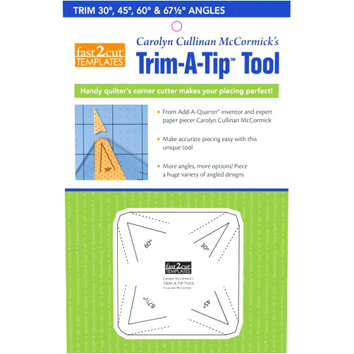 Carolyn Cullinan McCormick Fast2cut Carolyn Cullinan Mccormick's Trim-a-tip Tool: Handy Quilter's Corner Cutter Makes Your Piecing Perfect! Trim 30, 45, 60 & 67.5 Degree Angles