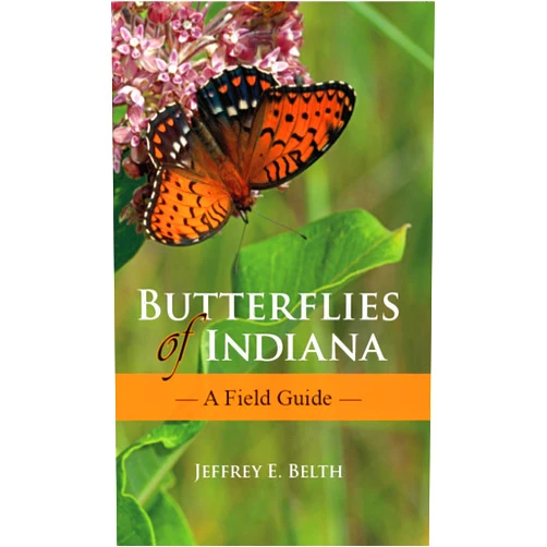 By Jeffrey E. Belth (Author), Michael A. Homoya (Contributor), John A. Shuey (Contributor) & 0 more Butterflies of Indiana: A Field Guide (Indiana Natural Science)