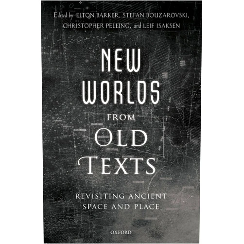 By Elton Barker (Editor), Stefan Bouzarovski (Editor), Christopher Pelling (Editor), Leif Isaksen (Editor) & 1 more Format: Kindle Edition New Worlds from Old Texts: Revisiting Ancient Space and Place