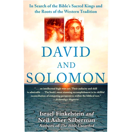 By Israel Finkelstein (Author), Neil Asher Silberman (Author) Format: Kindle Edition David and Solomon: In Search of the Bible's Sacred Kings and the Roots of the Western Tradition