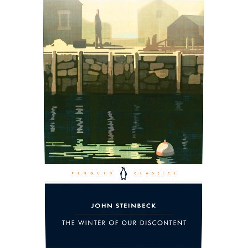 John Steinbeck,Susan Shillinglaw The Winter of Our Discontent (Penguin Classics)