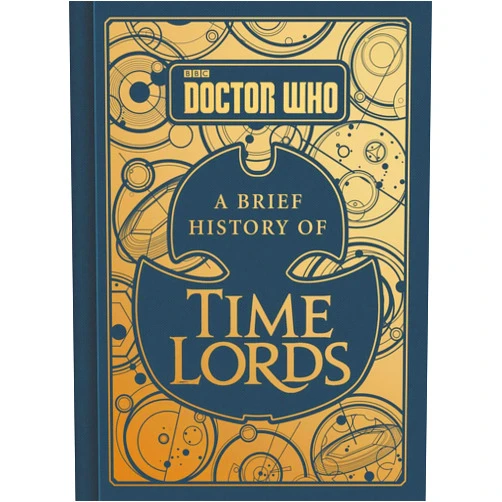 Steve Tribe Doctor Who: A Brief History of Time Lords