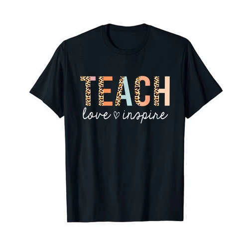 Half Leopard Print Teacher Outifts Co. Teach Love Inspire Leopard Back to School Cute Teacher T-Shirt