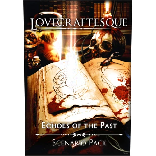 Joshua Fox,Becky Annison Lovecraftesque: Echoes of the Past Expansion
