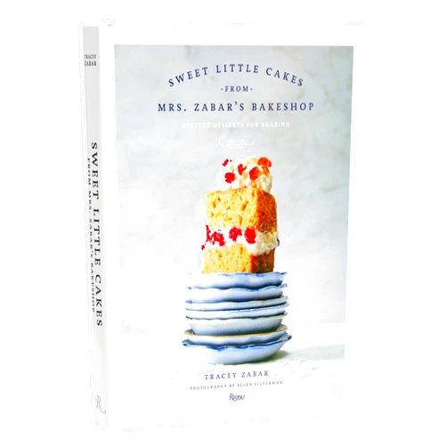 Tracey Zabar,Ellen Silverman Sweet Little Cakes from Mrs. Zabar’s Bakeshop: Perfect Desserts for Sharing