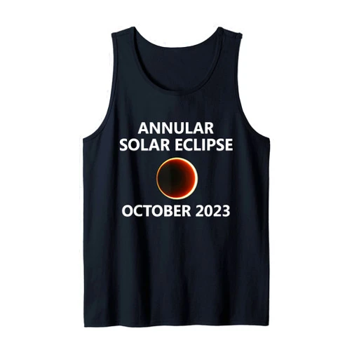 XTYCWJHBSY Creations Co Annular 2023 Solar Eclipse October Oct 14 Oregon Roseburg Tank Top
