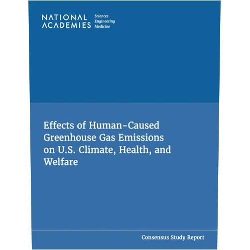 By and Medicine National Academies of Sciences, Engineering (Author), Health and Medicine Division (Author), Division on Earth and Life Studies (Author), National Research Council Executive Office (Author), Board on Health Sciences Policy (Author), Board on Atmospheric Sciences and Climate (Author), Climate Crossroads (Author), Committee on Anthropogenic Greenhouse Gases and U.S. Climate: Evidence and Impacts (Author) & 6 more Effects of Human-Caused Greenhouse Gas Emissions on U.S. Climate, Health, and Welfare