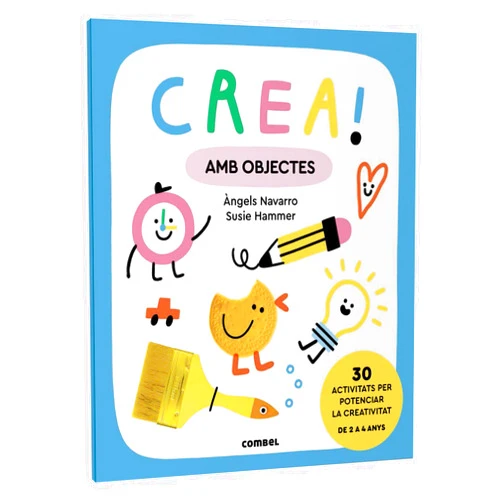 Àngels Navarro Simon,Zuzanna Mlotek,Nuria Contreras i Pico Crea! Amb objectes