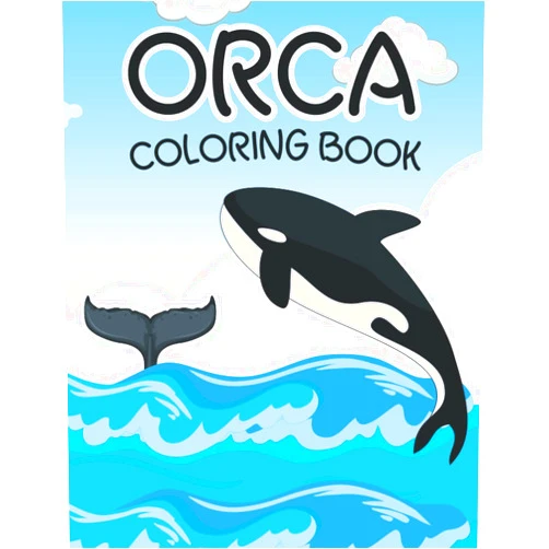 By Killer Whale Orca Publishing (Author) Orca coloring book: A Stunning Adult Collection of Killer Whale orca Coloring pages for Whales Lovers ... for Stress Relief and Relaxation for adults.