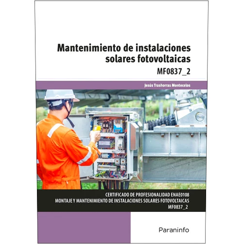 Spanish Edition by JESÚS TRASHORRAS MONTECELOS (Author) Mantenimiento de instalaciones solares fotovoltaicas