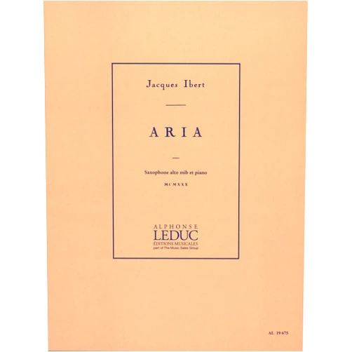 IBERT JACQUES (COMP JACQUES IBERT: ARIA (ALTO SAXOPHONE AND PIANO)