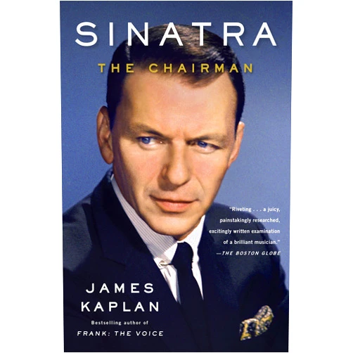 By James Kaplan (Author) Format: Kindle Edition Sinatra: The Chairman