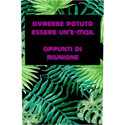 Johnny B Good avrebbe potuto essere un'e-mail appunti di riunione: Appunti della riunione, note a righe di 100 pagine, pagine non datate e personalizzabili ... la personalizzazione di attività e azioni