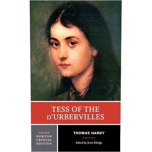 By Thomas Hardy (Author), Scott Elledge (Author) Tess of the D'Urbervilles: Authoritative Text