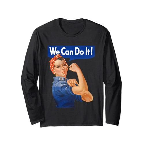 Great Paintings Designs We Can Do It Rosie The Riveter, Feminist | WWII Rosey Rosy Long Sleeve T-Shirt
