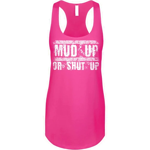 Blittzen Womens Racerback Tank Mud Up or Shut Up