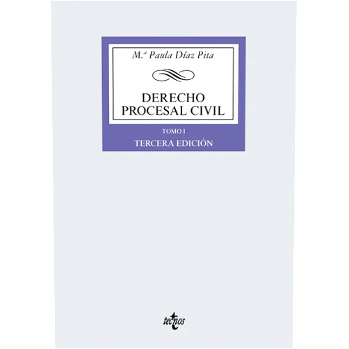 Mª Paula Díaz Pita Derecho procesal civil: Conceptos generales, procesos declarativos ordinarios, medidas cautelares y recursos