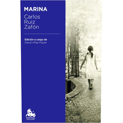 Spanish Edition by Carlos Ruiz Zafón (Author) Format: Kindle Edition Marina (Austral Educación) (Spanish Edition)