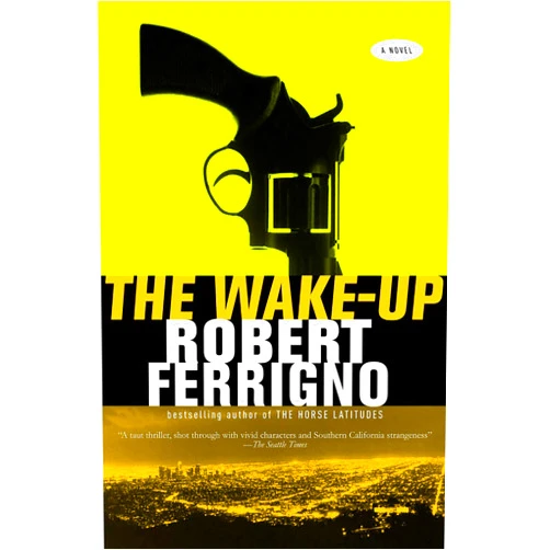 Robert Ferrigno The Wake-Up