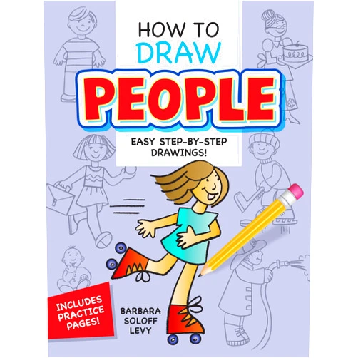 Barbara Soloff Levy How to Draw People: Easy Step-by-Step Drawings! (Dover How to Draw)