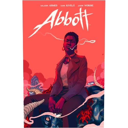 Saladin Ahmed,Jason Wordie,Sami Kivela Abbott