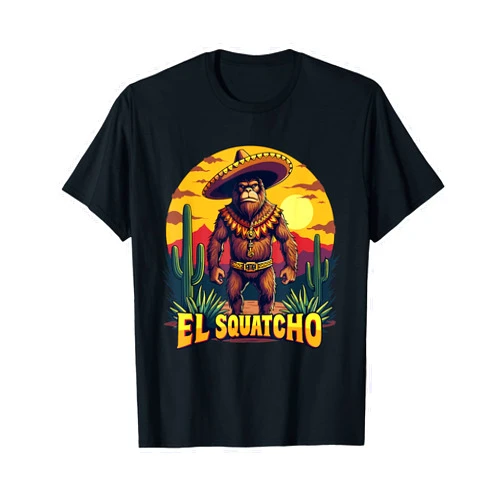 El Squatcho Wild West Bigfoot Apparel El Squatcho Poncho Funny Mexican Bigfoot Sasquatch Guardian T-Shirt