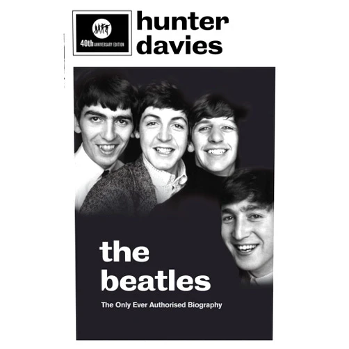 Hunter Davies The Beatles. Hunter Davies