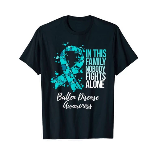 Batten Disease Awareness Products Family Support Teal Ribbon Batten Disease Awareness T-Shirt