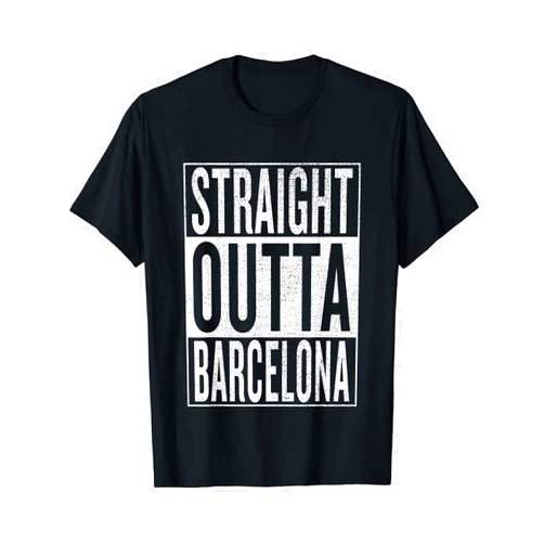 Straight Outta Barcelona cool bday party tees Straight Outta Barcelona Great Travel & Gift Idea T-Shirt