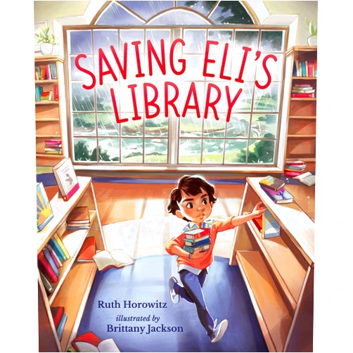 Ruth Horowitz,Brittany Jackson Saving Eli's Library