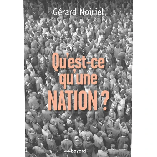 French Edition by Gérard Noiriel (Author) Format: Kindle Edition Qu'est-ce qu'une nation ? (Histoire) (French Edition)
