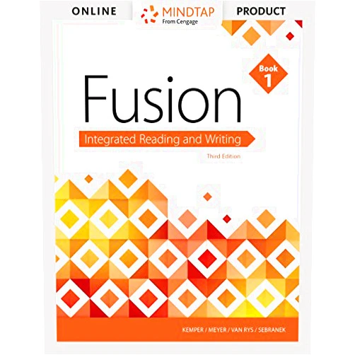 Dave Kemper,Verne Meyer,John Van Rys,Patrick Sebranek Bundle: Fusion: Integrated Reading and Writing, Book 1, Loose-Leaf Version, 3rd + MindTap Developmental English, 1 term (6 months) Printed Access Card