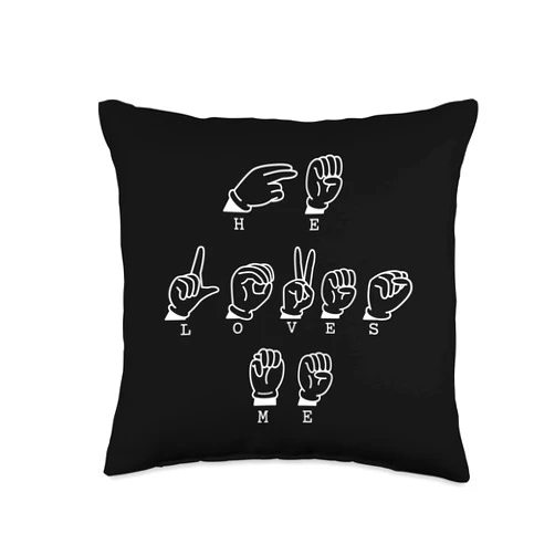 ASL Sign Language Design For Lovely Deaf People He Loves ASL American Sign Language Throw Pillow, 16x16, Multicolor