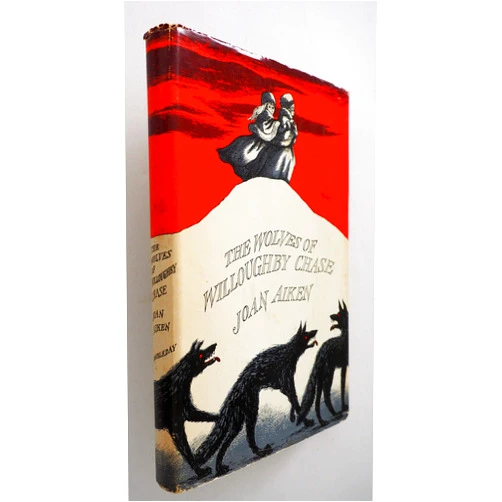 Joan. Aiken,Pat Marriott art THE WOLVES OF WILLOUGHBY CHASE (EARLY PRT IN DJ)