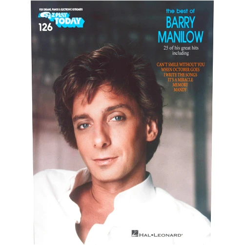 Barry Manilow Best of Barry Manilow: E-Z Play Today Volume 126