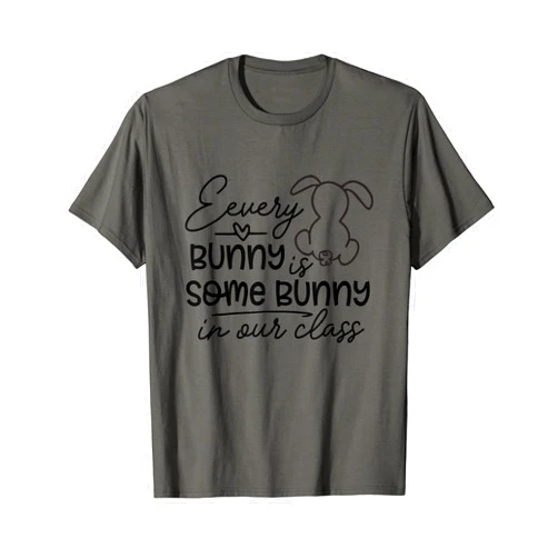 H.UNiCR Every Bunny Is Some Bunny In Our Class Easter Day Teacher T-Shirt