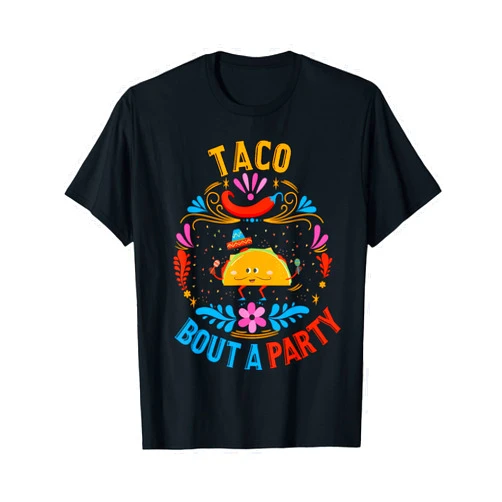 Funny Taco Shirt & Taco Lover Gift Ideas Funny Taco Shirt Mexican Food Birthday Taco Bout a Party T-Shirt