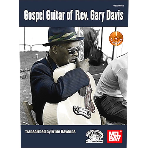 Ernie Hawkins Gospel Guitar of Rev. Gary Davis