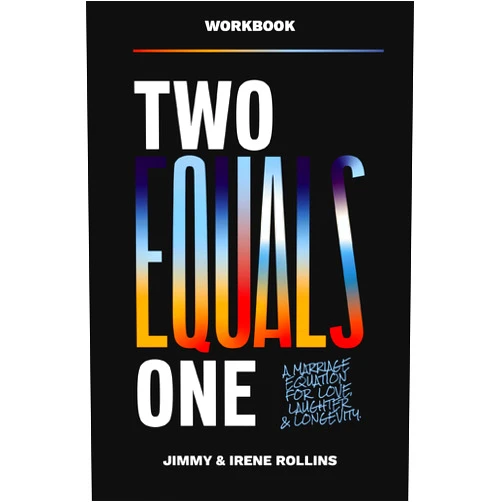 Jimmy Rollins,Irene Rollins Two Equals One Workbook: A Marriage Equation for Love, Laughter, and Longevity