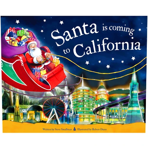By Steve Smallman (Author), Robert Dunn (Illustrator) Santa Is Coming to California