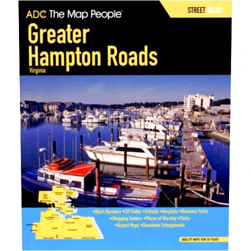 Not Available (Na) ADC the Map People ADC the Map People Greater Hampton Roads Virginia: Street Map Book