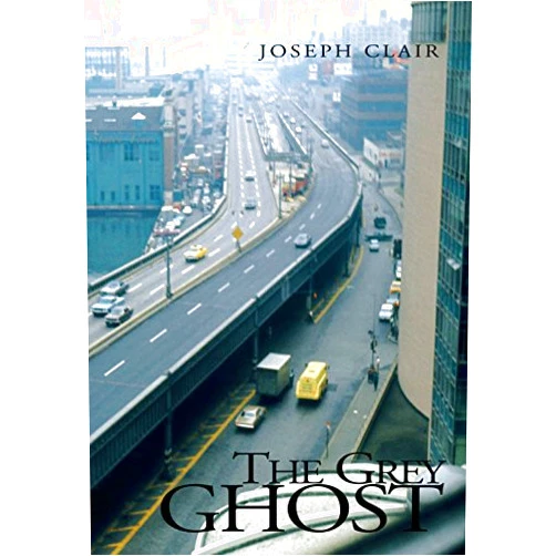 By Joseph Clair (Author) Format: Kindle Edition The Grey Ghost