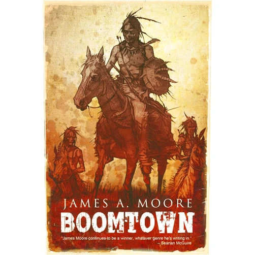 By James A. Moore (Author), Zach McCain (Illustrator) Boomtown