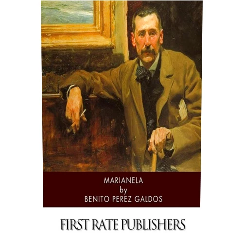 By Benito Perez Galdos (Author) Marianela