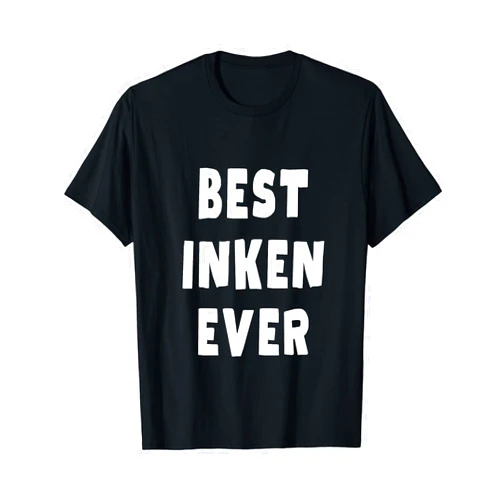 Best Inken Ever Birthday Name Funny Best Inken Ever T-Shirt