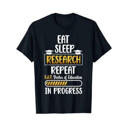 Future Ed.D Doctor Of Education To Be Ed.D Doctor Of Education In Progress Future EdD Student T-Shirt