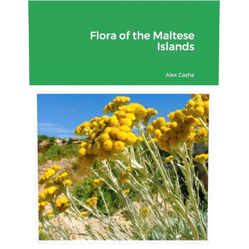 Alex Casha Flora of the Maltese Islands