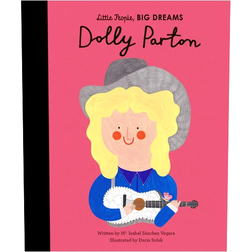 By Maria Isabel Sanchez Vegara (Author), Daria Solak (Illustrator) Dolly Parton (Volume 28) (Little People, BIG DREAMS, 28)