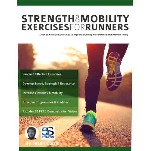 Mr Jason Curtis,Mr Joseph Alexander Strength and Mobility Exercises for Runners: Over 50 effective exercises to improve running performance and prevent injury